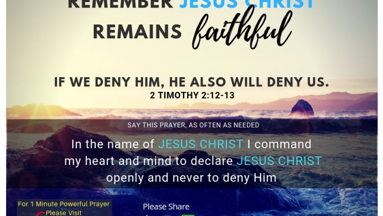 When We Are Faithless, JESUS CHRIST Remains Faithful