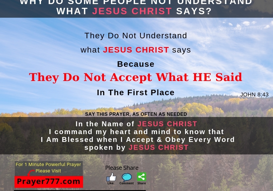 Why Do Some People Not Understand What JESUS CHRIST Says?
