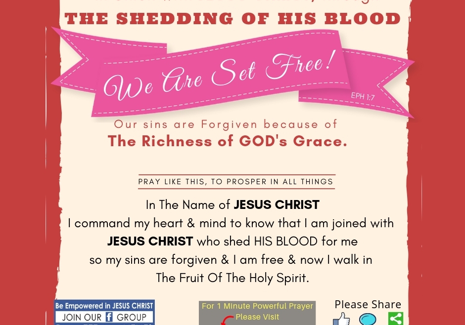 The Shedding of His Blood, We Are Set Free!