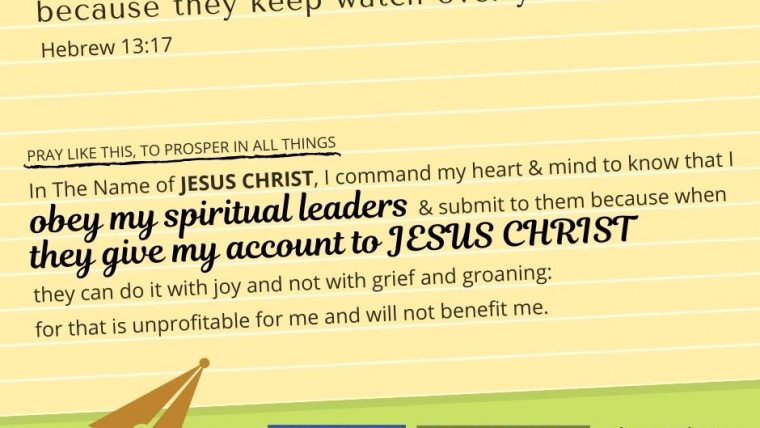 Obey My Spiritual Leaders, When They Give My Account To JESUS CHRIST, They Can Do It With Joy
