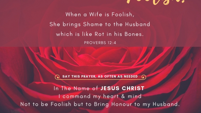 A Wife Must Not Be Foolish.