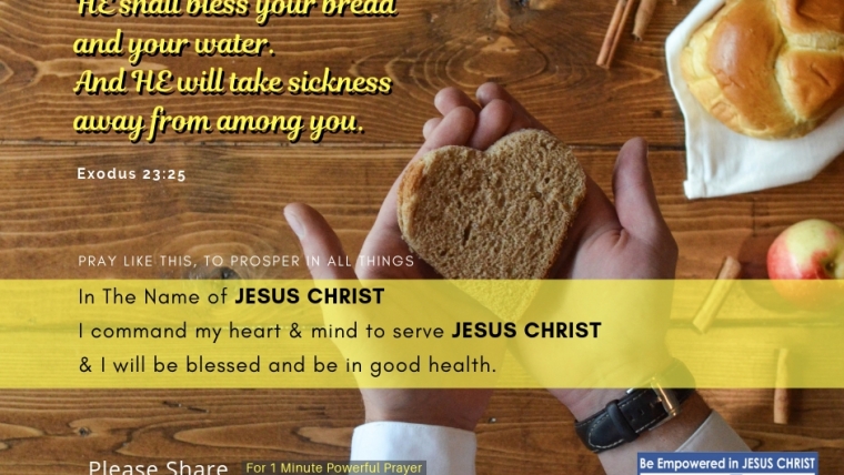 HE Shall Bless Your Bread & Your Water